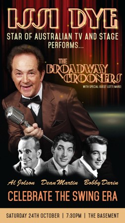 Issi Dye Performs The Broadway Crooners: Dean, Darin, Jolson